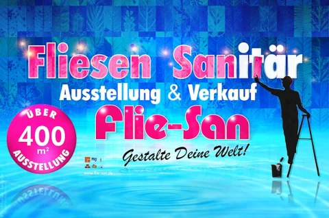 Flie-San · Fliesen Sanitär · Info auf Anfrage • Tiles Sanitation · Info on request