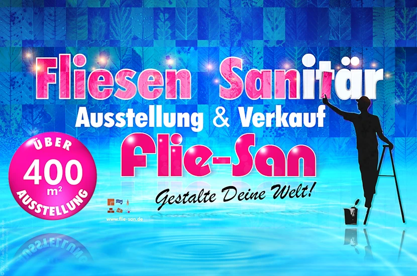 Flie-San · Fliesen Sanitär · Info auf Anfrage • Tiles Sanitation · Info on request